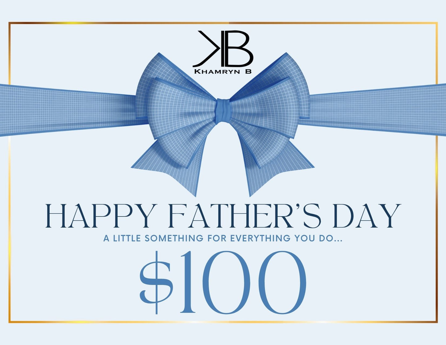 $100 Father's Day Gift Card